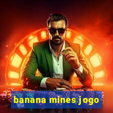 banana mines jogo